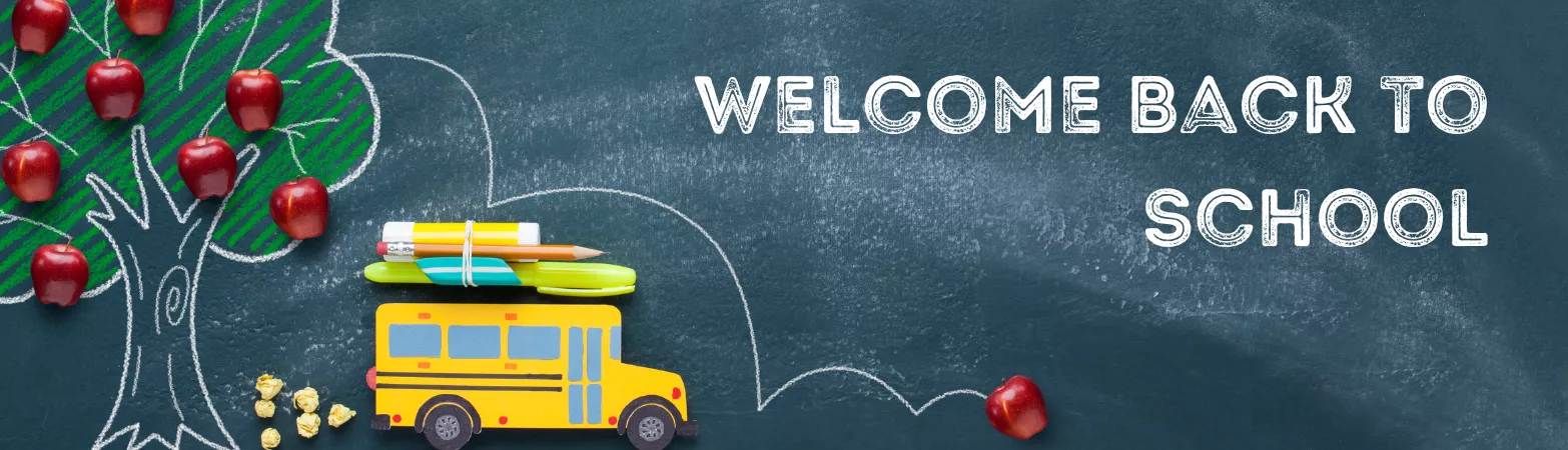 Welcome Back to School